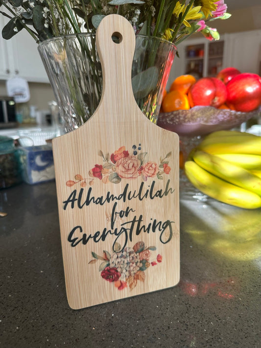 Alhamdulillah for everything decor wood board with handle - madihacreates