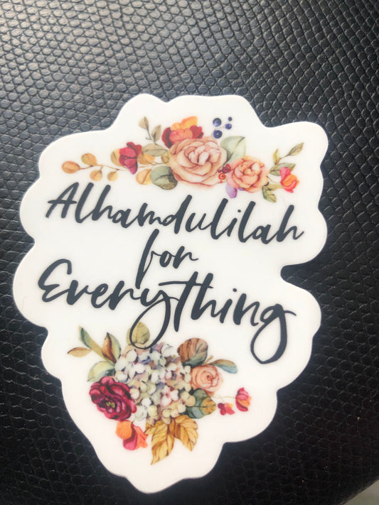 Alhamdulilah for every thing sticker
