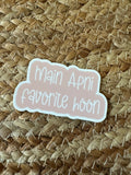 Main Apni Favorite Hoon, vinyl sticker, Urdu sticker, Laptop sticker, Weatherproof sticker - madihacreates