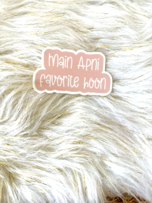 Main Apni Favorite Hoon, vinyl sticker, Urdu sticker, Laptop sticker, Weatherproof sticker - madihacreates