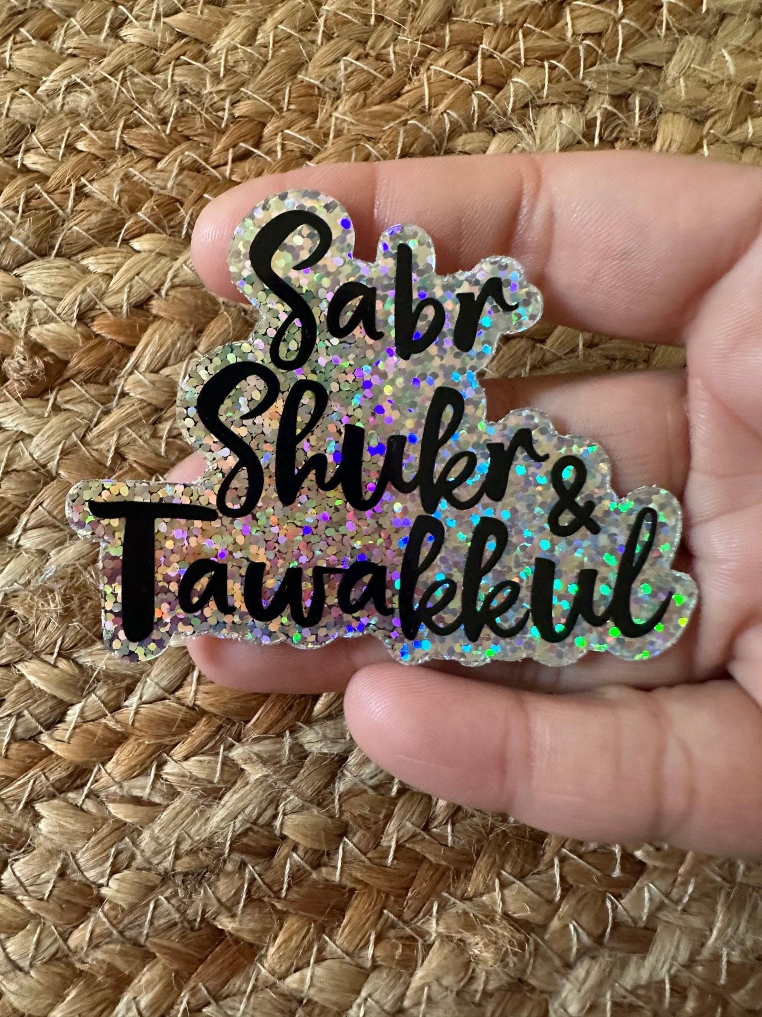 Sabr Shukr &Tawakkul glitter sticker , Islamic reminder sticker - madihacreates