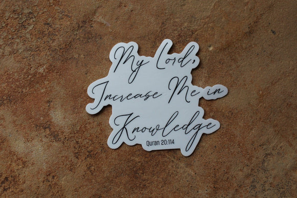 My Lord increase me in my knowledge, Dua for Knowledge sticker - madihacreates